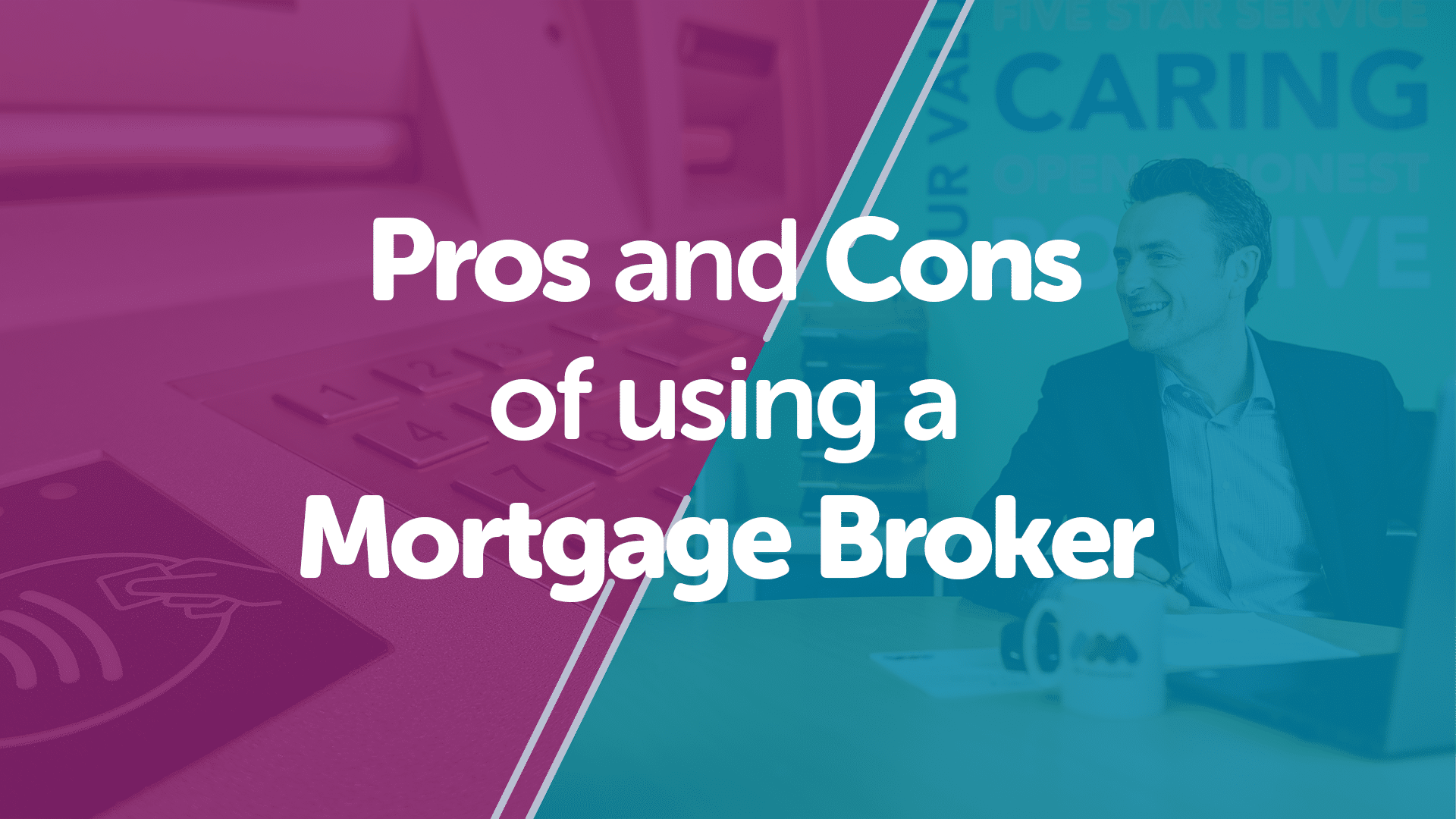 The Pros & Cons Of Using A Mortgage Broker In Essex