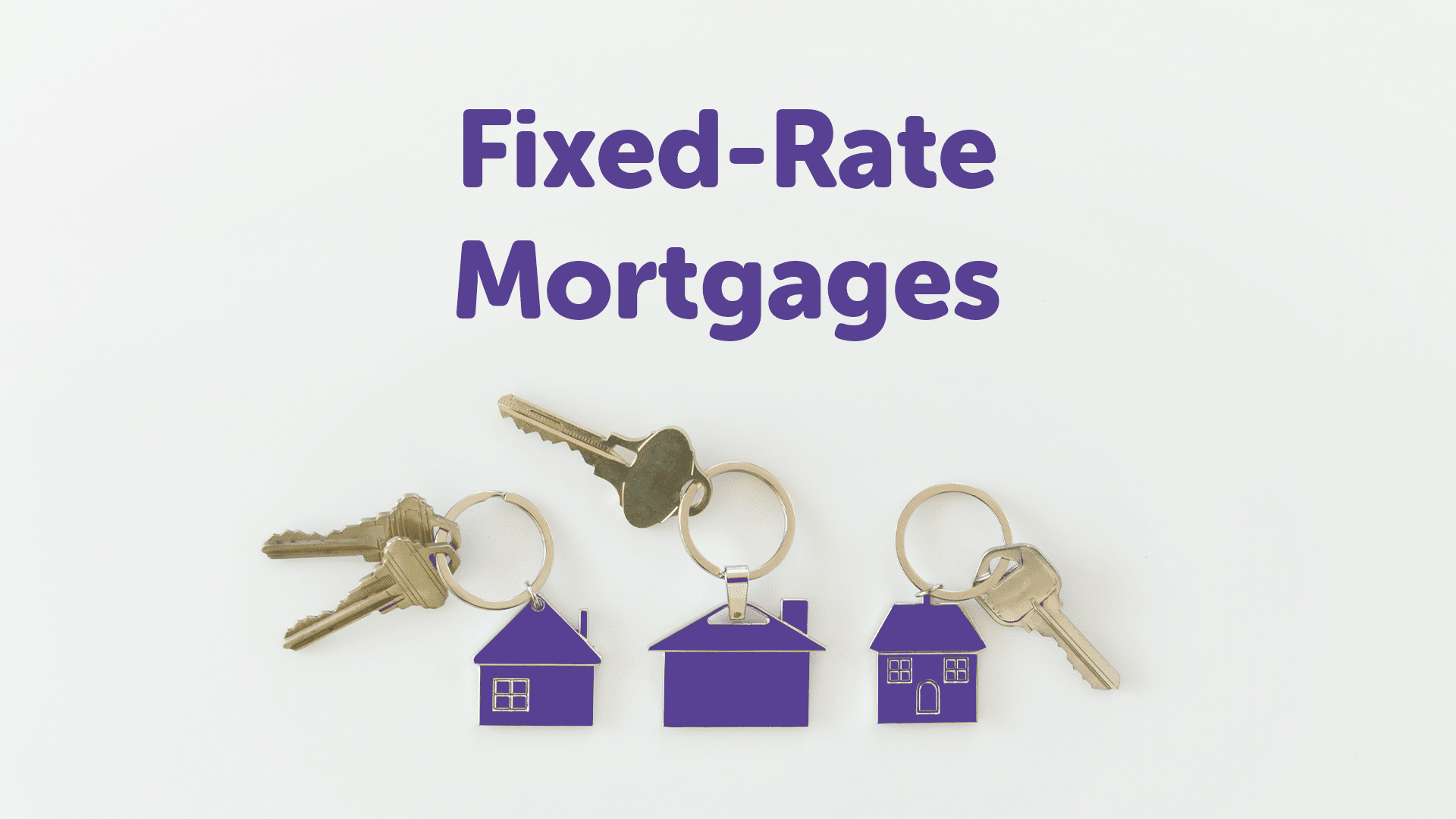Fixed-Rate Mortgage Advice in Essex