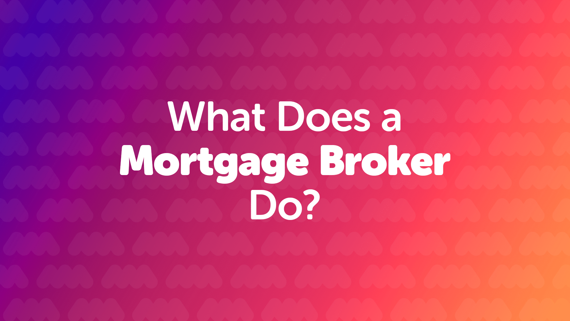 What Does a Mortgage Broker in Essex Do?