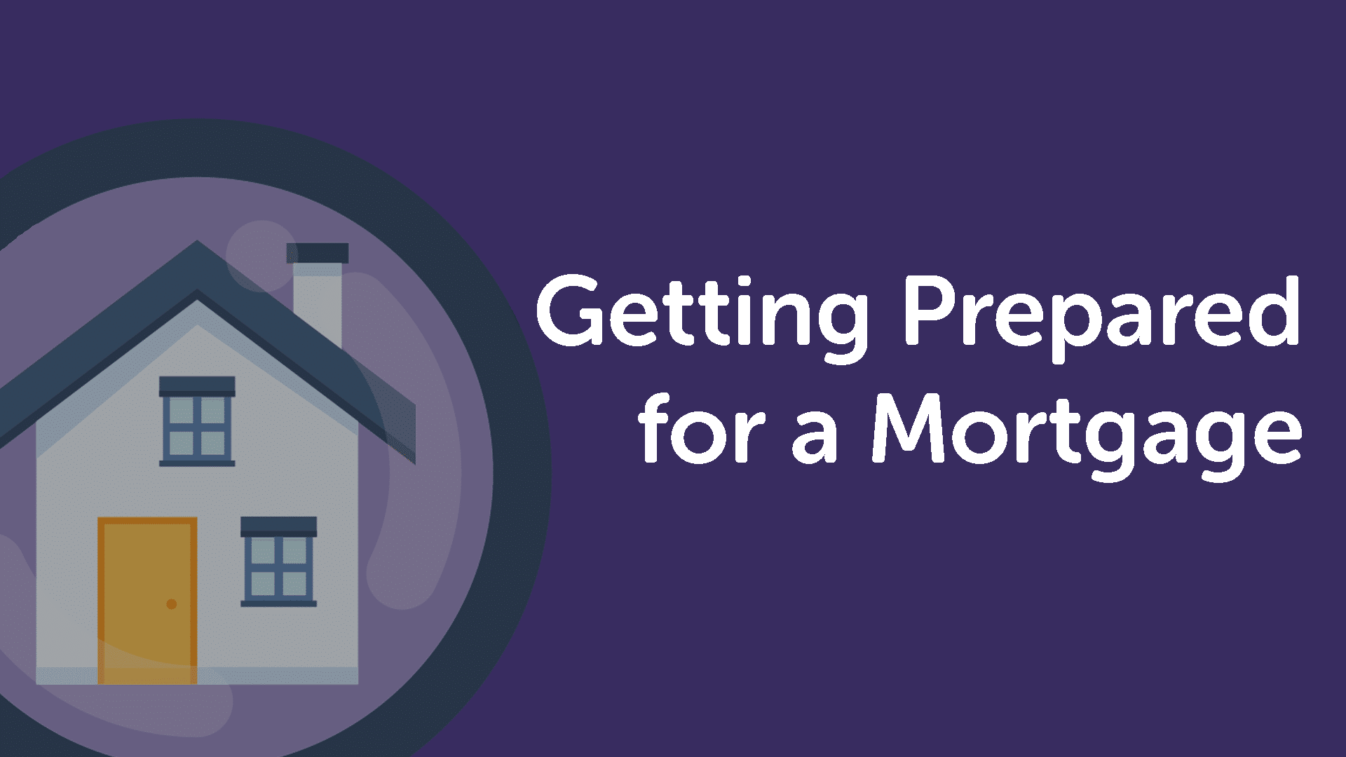 Getting Prepared for a Mortgage in Essex