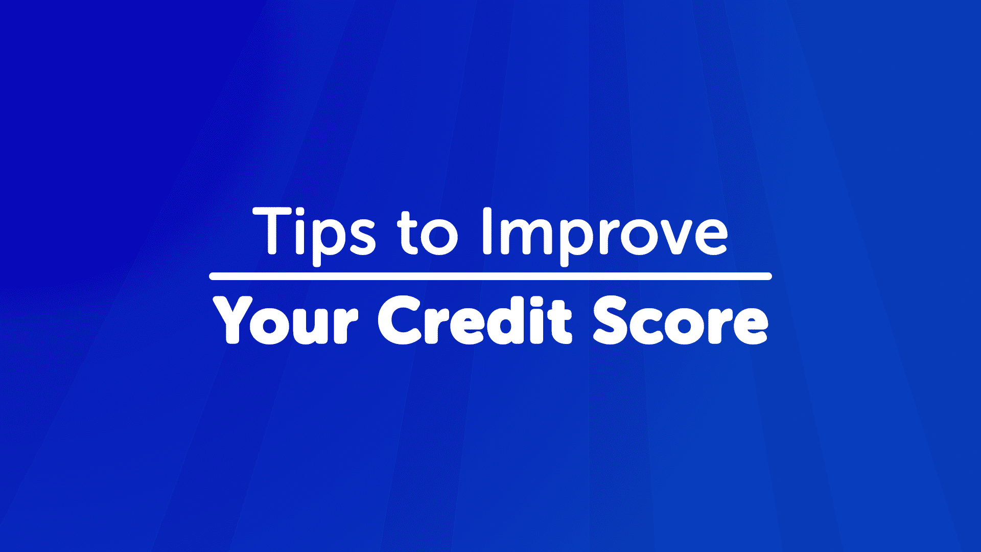 Tips to Improve Your Credit Score in Essex | Essexmoneyman